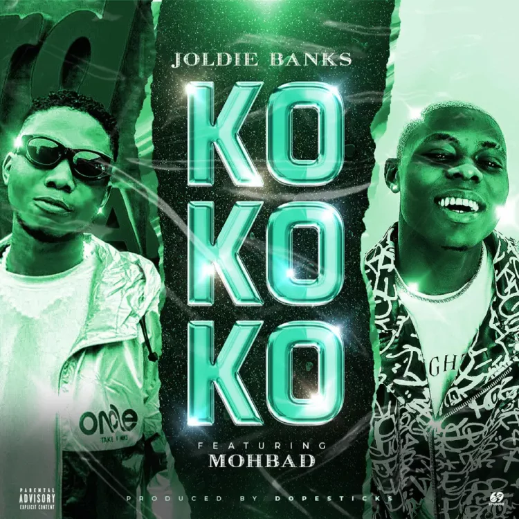 Joldie Banks – Kokoko ft Mohbad
