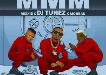 DJ Tunez – MMM ft MohBad & Rexxie