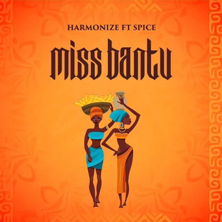 Harmonize – Miss Bantu ft Spice