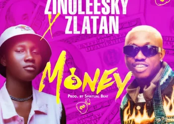Zinoleesky – Money ft Zlatan