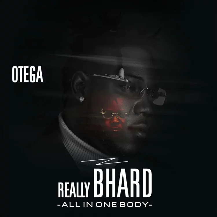 Otega – Really Bhard Album