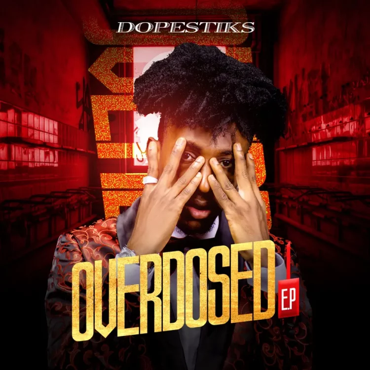 Dopestiks – Overdosed - EP