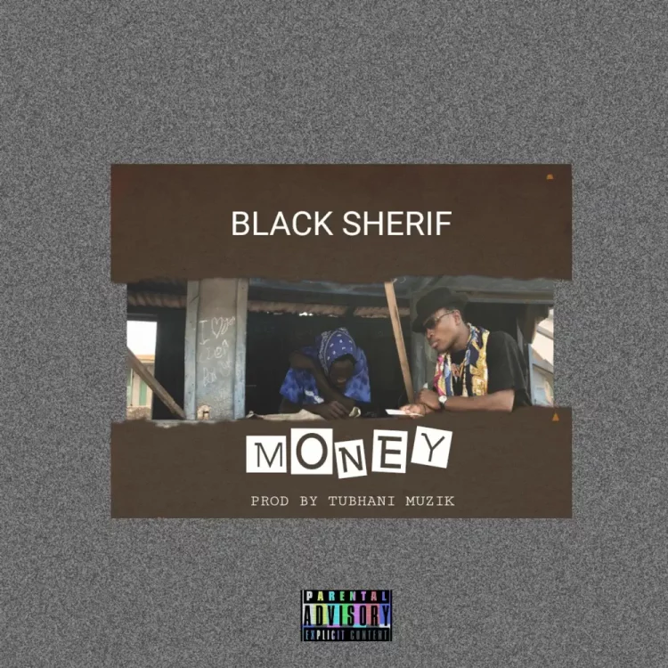 Black Sherif – Money