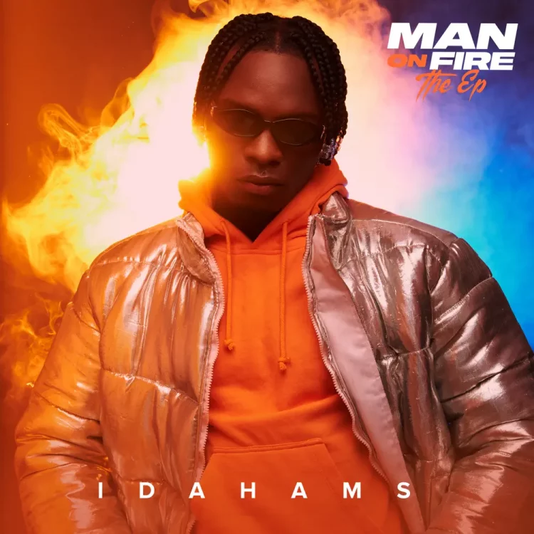 Idahams – Man On Fire EP