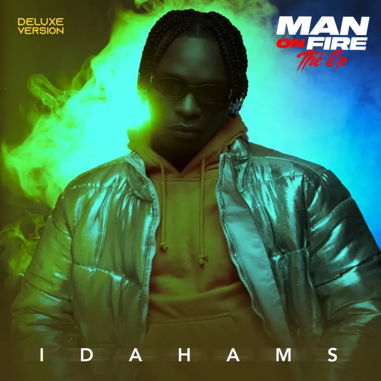Idahams – Man On Fire Deluxe