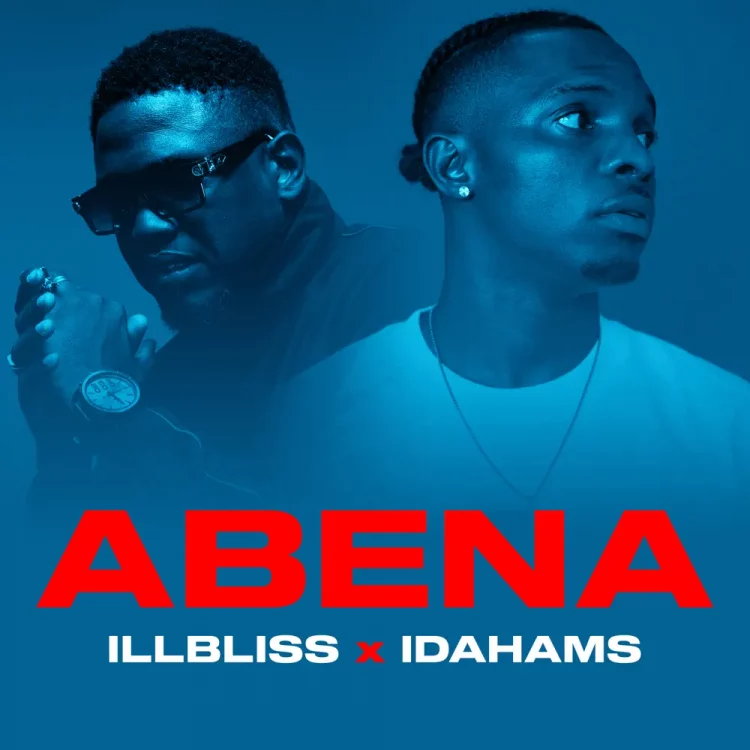 ILLBliss – Abena ft Idahams