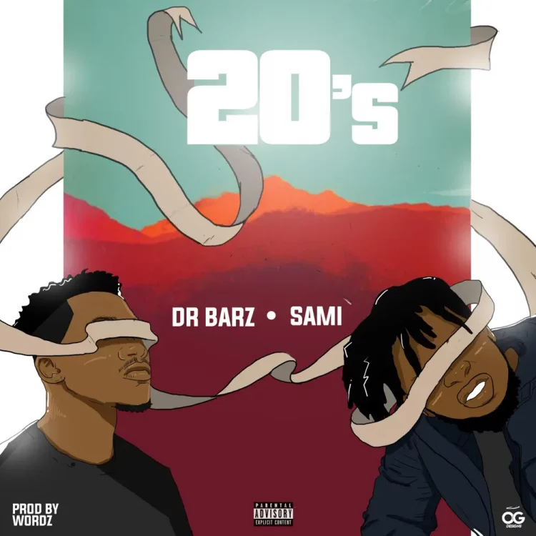 Dr Barz – 20s ft Sami