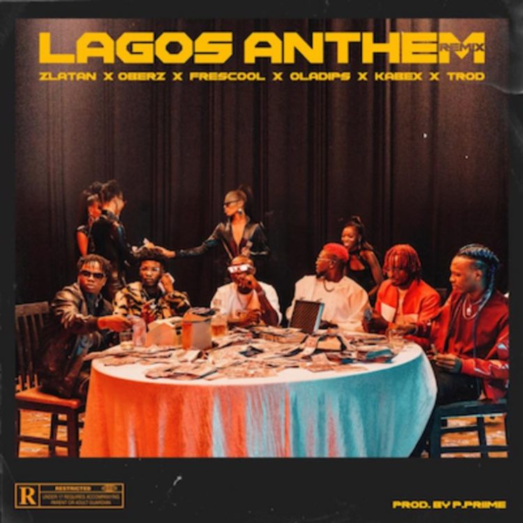 Zlatan – Lagos Anthem Remix ft Oberz, Frescool