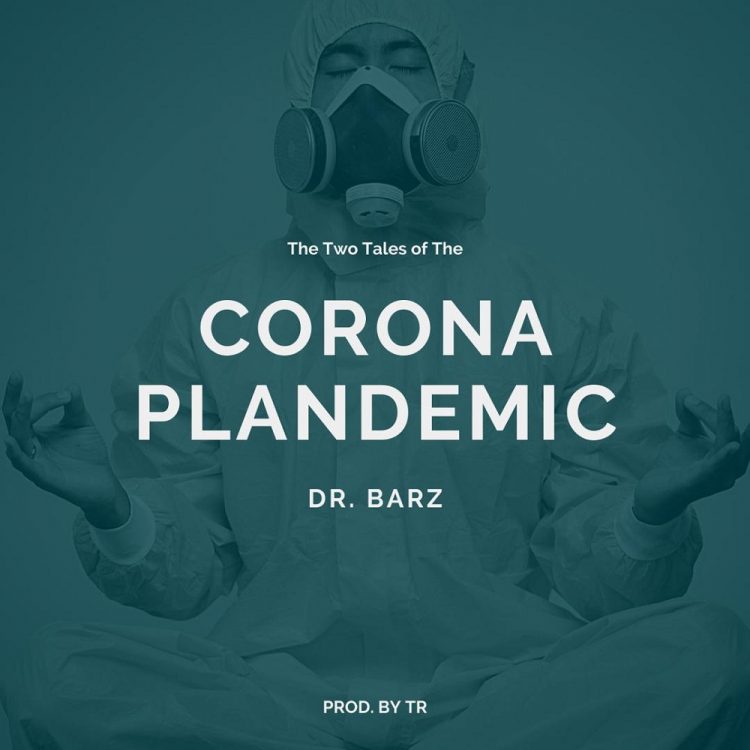 Dr Barz – Corona Plandemic