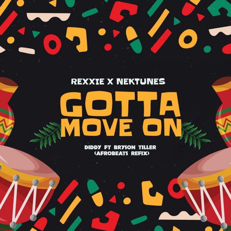Rexxie – Gotta Move On Afropiano Remix ft Nektunes