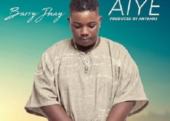 Barry Jhay – Aiye