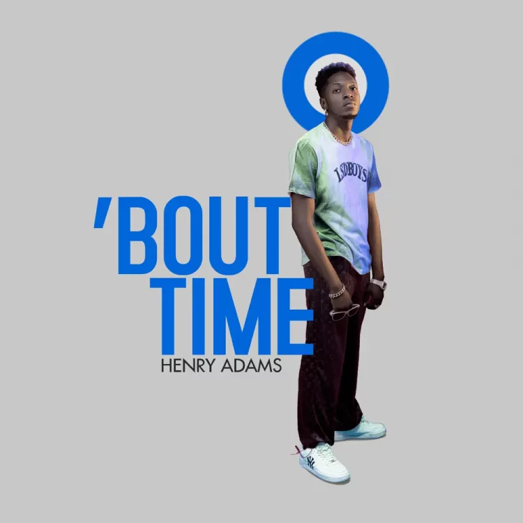 Henry Adams – 'Bout Time Album