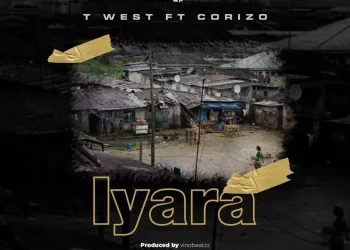 TWest – Iyara ft Corizo