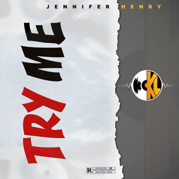 Jennifer Henry – Try Me
