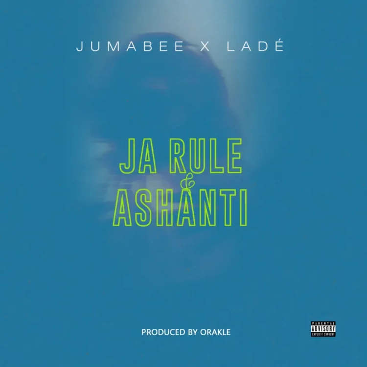 Jumabee – Ja Rule & Ashanti ft Ladé