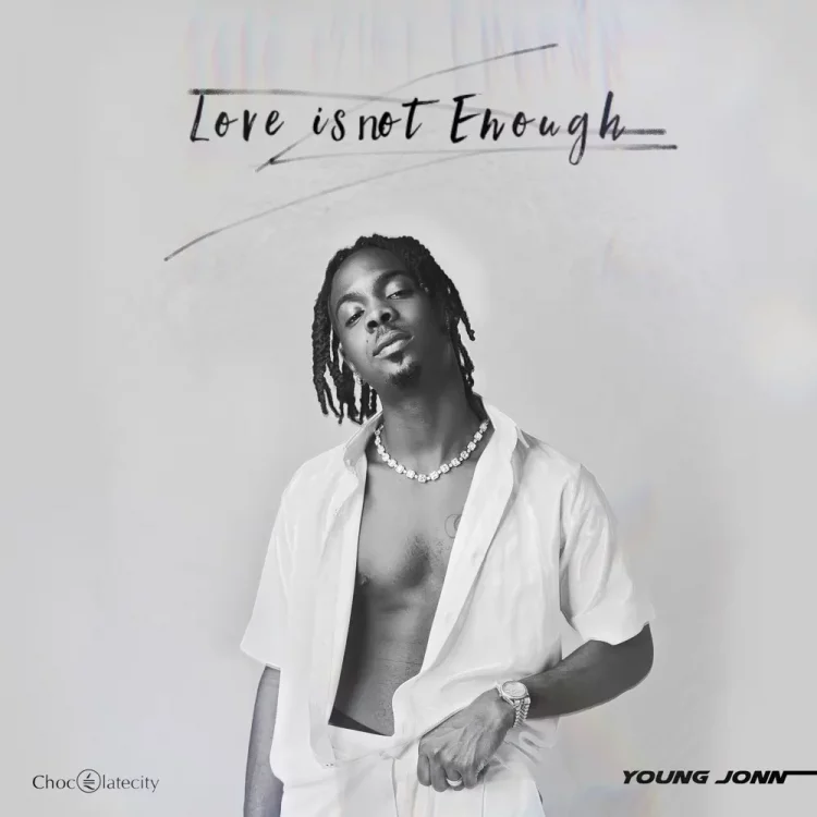 Young Jonn – Love is Not Enough - EP