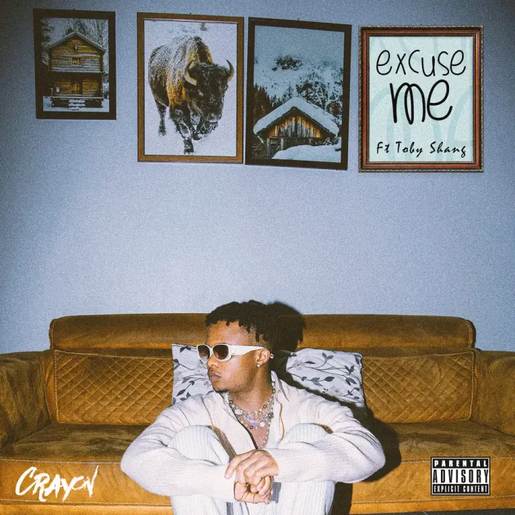 Crayon – Excuse Me ft Toby Shang