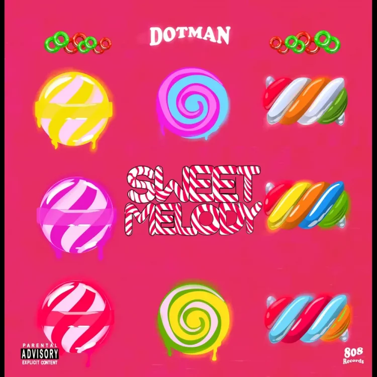 Dotman – Sweet Melody