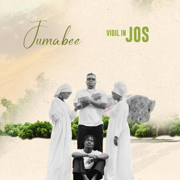Jumabee – Vigil in Jos - EP
