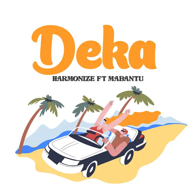 Harmonize – Deka ft Mabantu