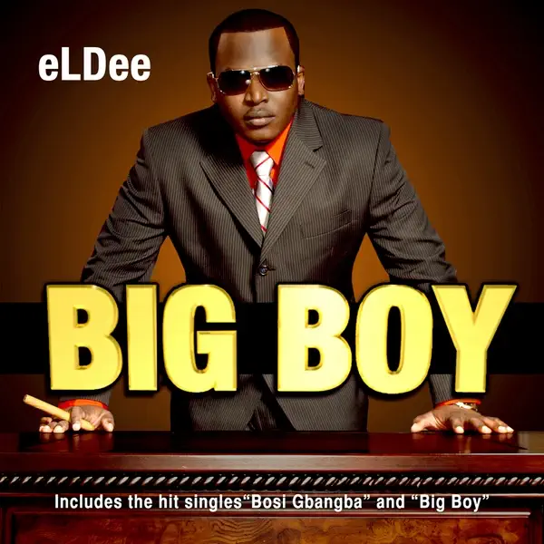 eLDee – Big Boy Album