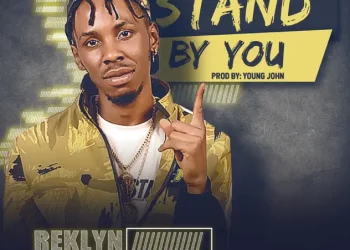 Reklyn – Stand By You ft T-Classic & Buckwylla