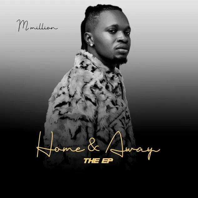 M Million – Home & Away EP