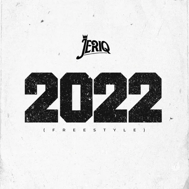 JeriQ – 2022 Freestyle