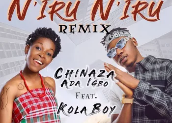 Chinaza Ada Igbo – Niru Niru Remix ft Kolaboy