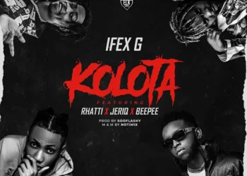 Ifex G – Kolota ft Jeriq, Rhatti & BeePee