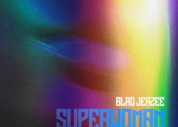 Blaq Jerzee – Superwoman ft Diamond Platnumz