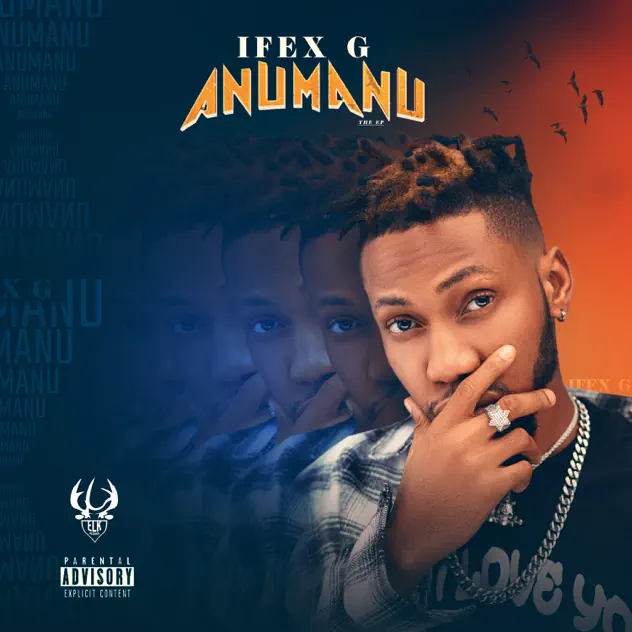 Ifex G – Anumanu EP