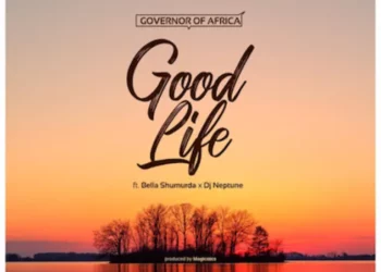 Governor Of Africa – Good Life ft DJ Neptune & Bella Shmurda