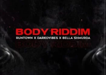 Runtown – Body Riddim ft Bella Shmurda & Darkovibes