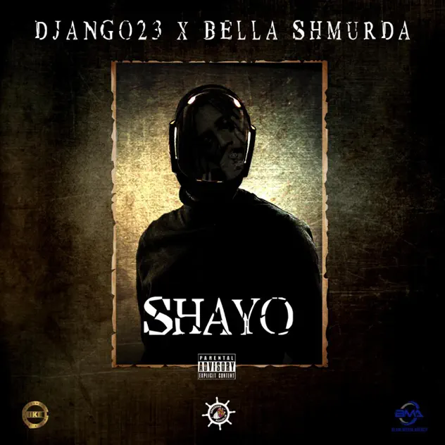 Django23 – Shayo ft Bella Shmurda