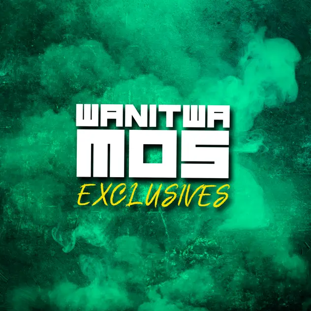 Wanitwa Mos – Wanitwa Mos Exclusives - EP