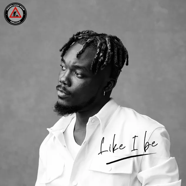 Camidoh – Like I Be ft Grind Don’t Stop