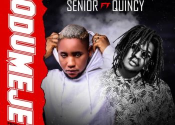 Senior Maintain – Odumeje ft Quincy