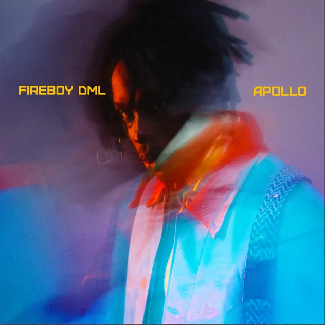 Fireboy DML – APOLLO Album