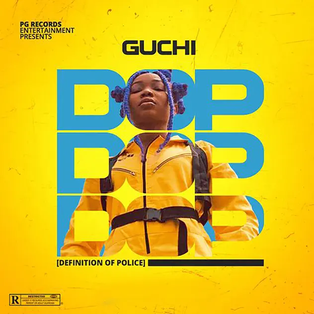 Guchi – DOP (Defination Of Police)