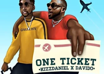 Kizz Daniel – One Ticket ft Davido