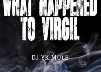 DJ YK Mule – What Happened To Virgil