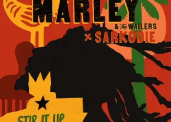 Bob Marley & The Wailers – Stir It Up ft Sarkodie