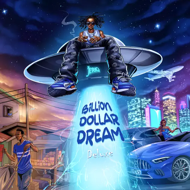 JeriQ – BILLION DOLLAR DREAM (Deluxe Version)