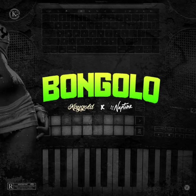 KayGold – Bongolo ft DJ Neptune