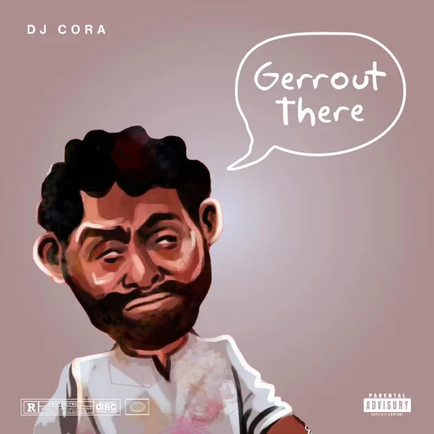 DJ Cora – Gerrout There