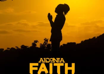 Aidonia – Faith
