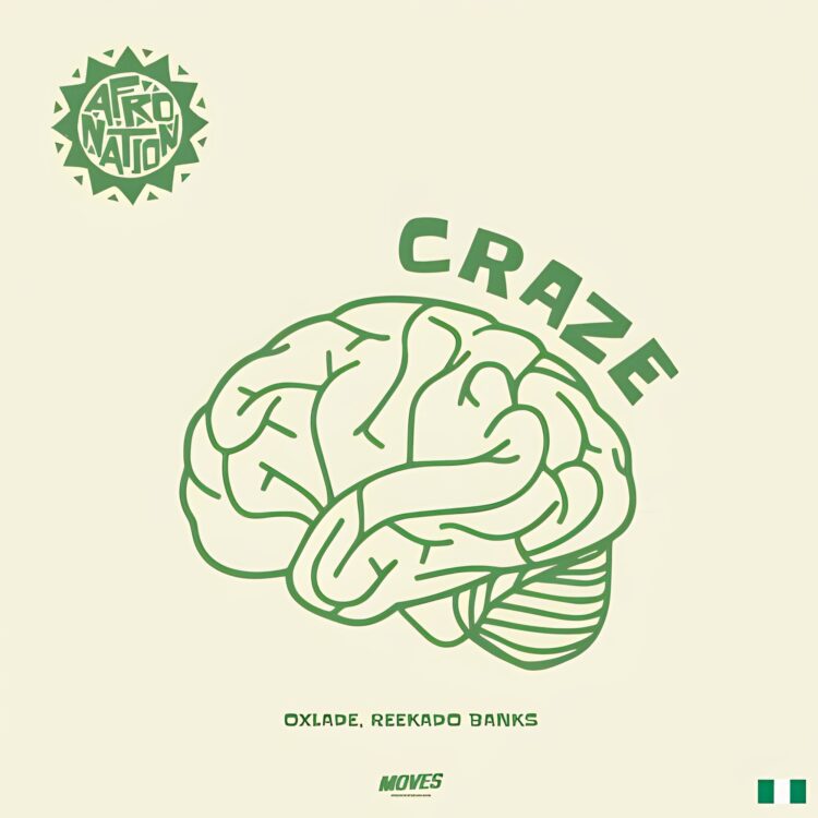 Oxlade – Craze ft Reekado Banks