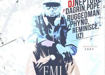 DJ Neptune – Emi Ni Oba (The King) ft Phyno, Ruggedman, Uzi & DaGrin