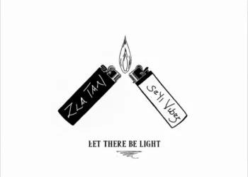 Zlatan – Let There Be Light ft Seyi Vibez